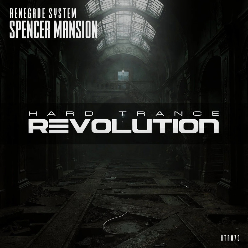 Renegade System - Spencer Mansion (Extended Mix)