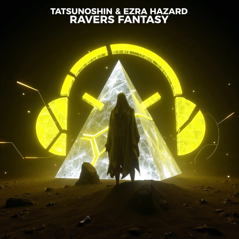 Tatsunoshin, Ezra Hazard - Ravers Fantasy (Extended Mix)