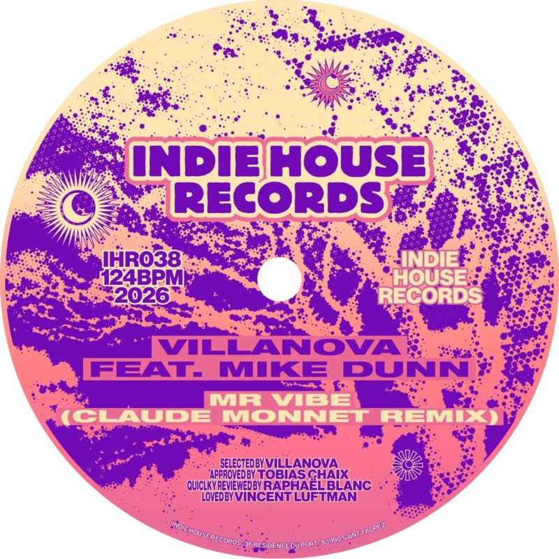 Villanova (FR) - Mr Vibe (Claude Monnet Remix) (feat. Mike Dunn)