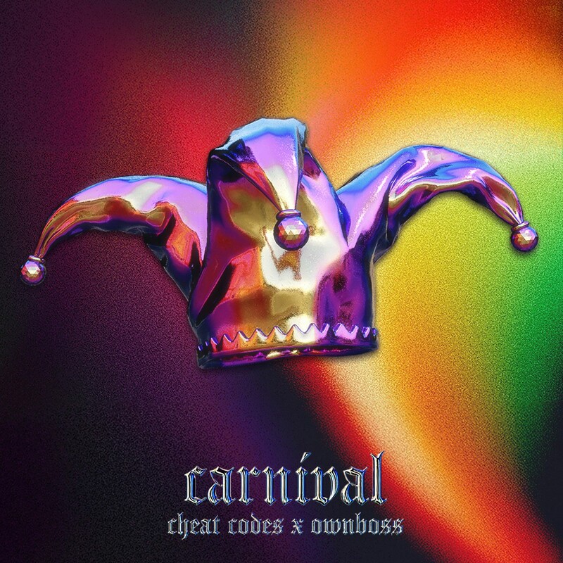 Cheat Codes & Öwnboss - Carnival (Original Mix)