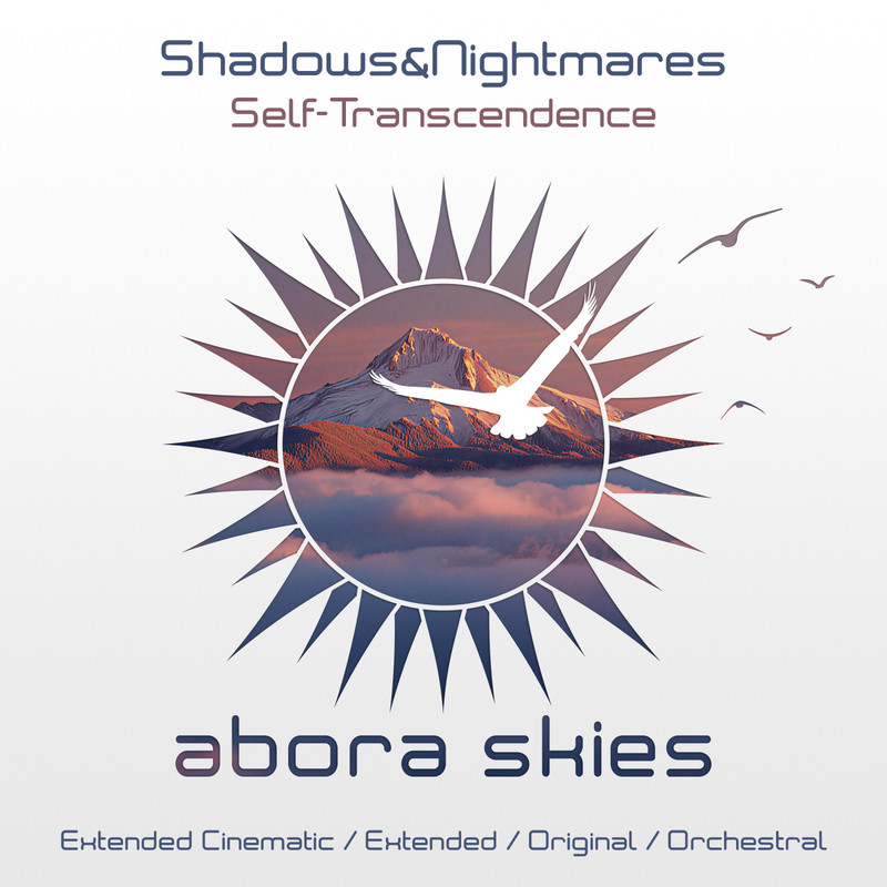 Shadows&Nightmares - Self-Transcendence (Extended Mix)