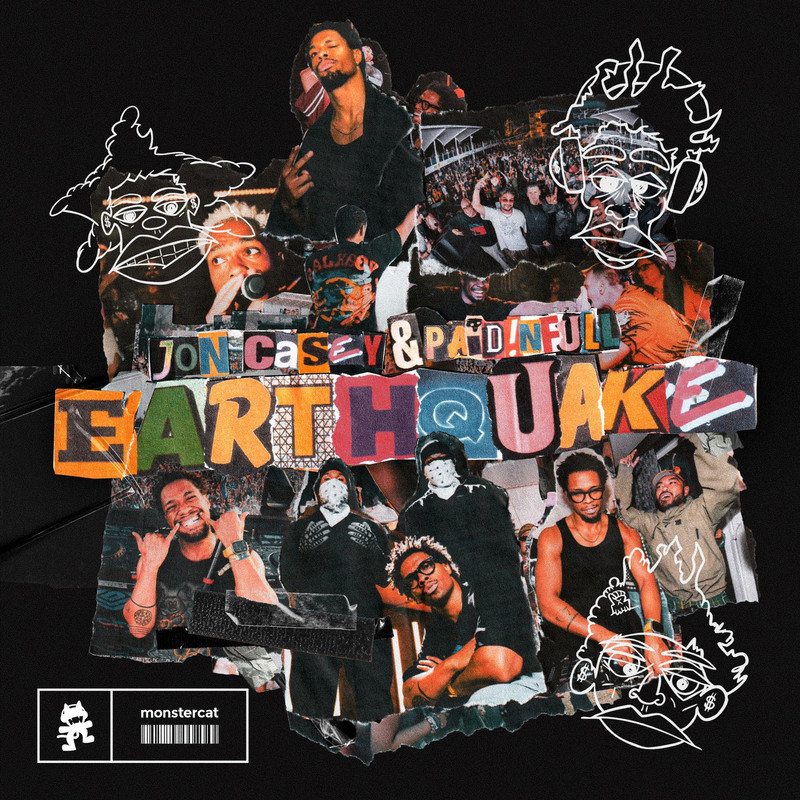 Jon Casey & PAID!NFULL - EARTHQUAKE (Original Mix)