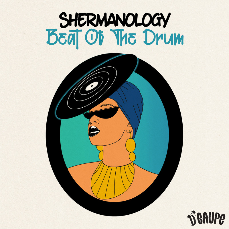 Shermanology - Beat Of The Drum (Extended Mix)