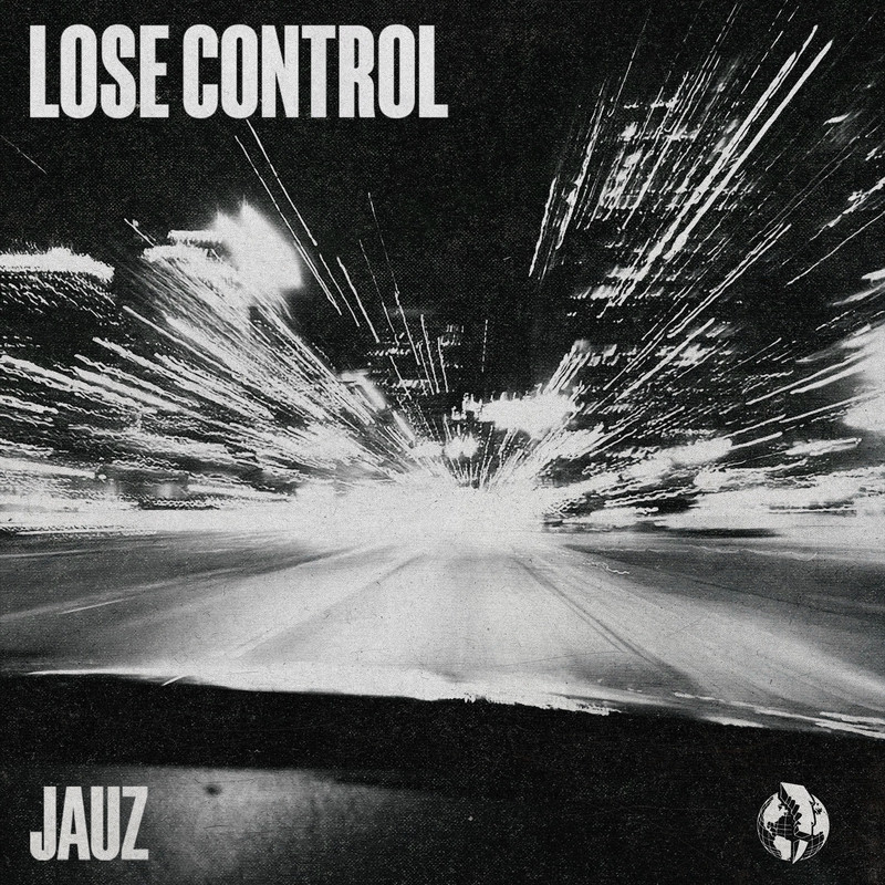 Jauz - Lose Control (Original Mix)