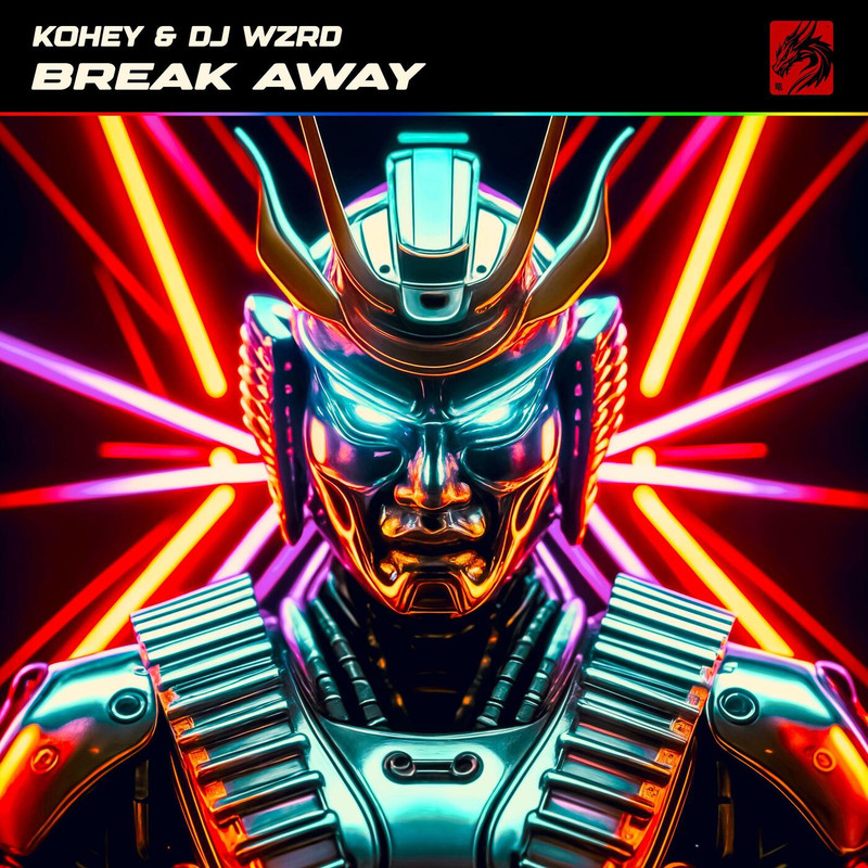 Kohey & Dj Wzrd - Break Away (Extended Mix)