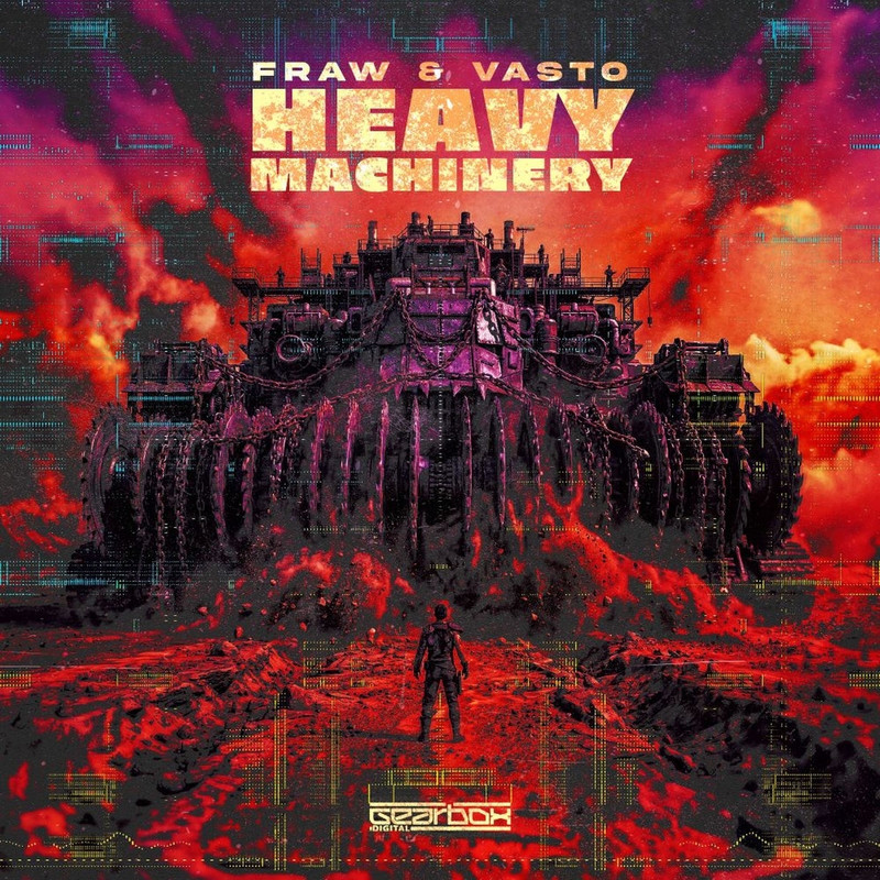 Fraw & Vasto - Heavy Machinery (Extended Mix)
