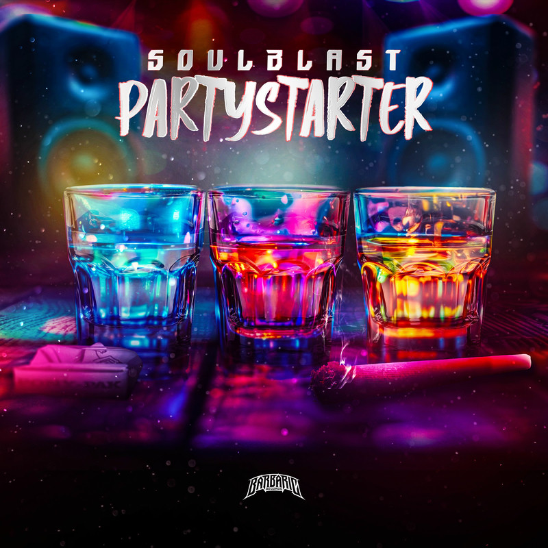 Soulblast - Partystarter (Original Mix)