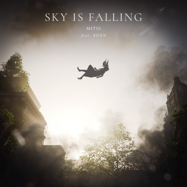 MitiS, RUNN - Sky Is Falling (Original Mix)