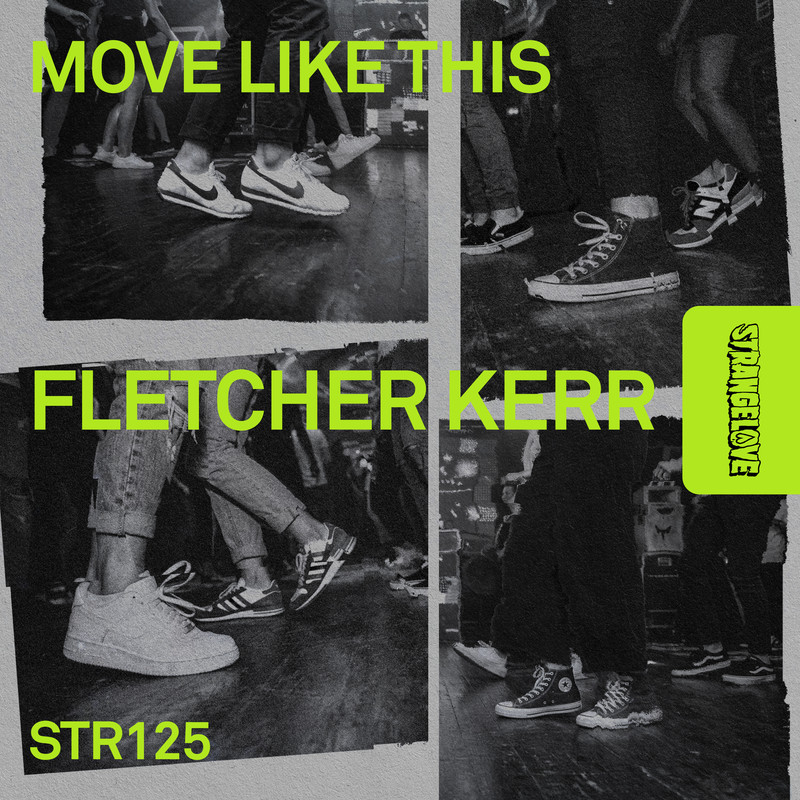 Fletcher Kerr - Move Like This (Extended Mix)
