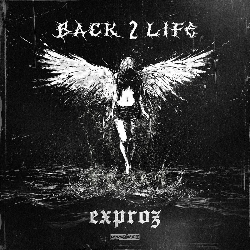 Exproz - Back 2 Life (Extended Mix)
