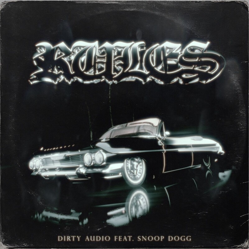 Dirty Audio - Rules (feat. Snoop Dogg) (Original Mix)