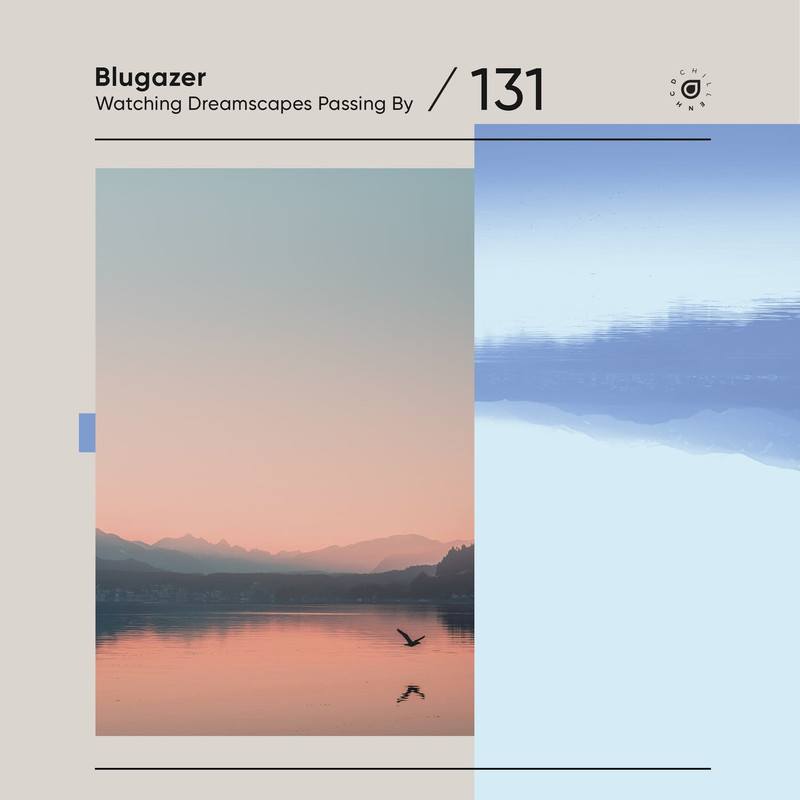 Blugazer - Watching Dreamscapes Passing By (Original Mix)