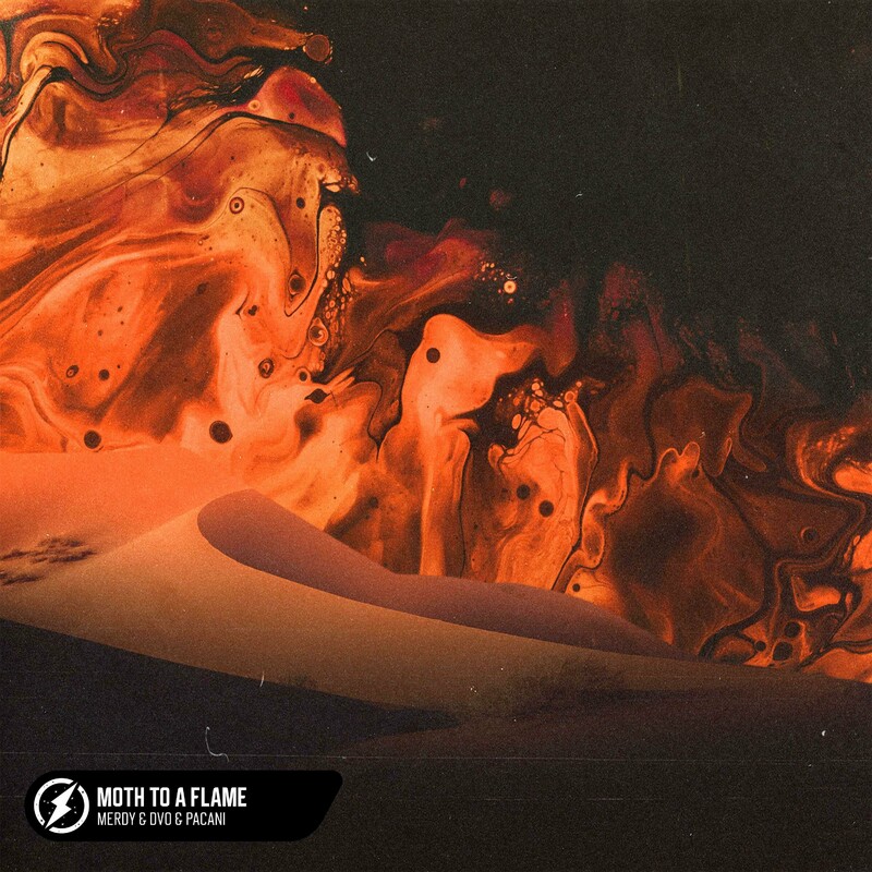 Merdy, Dvo & PACANI - Moth To A Flame (Original Mix)