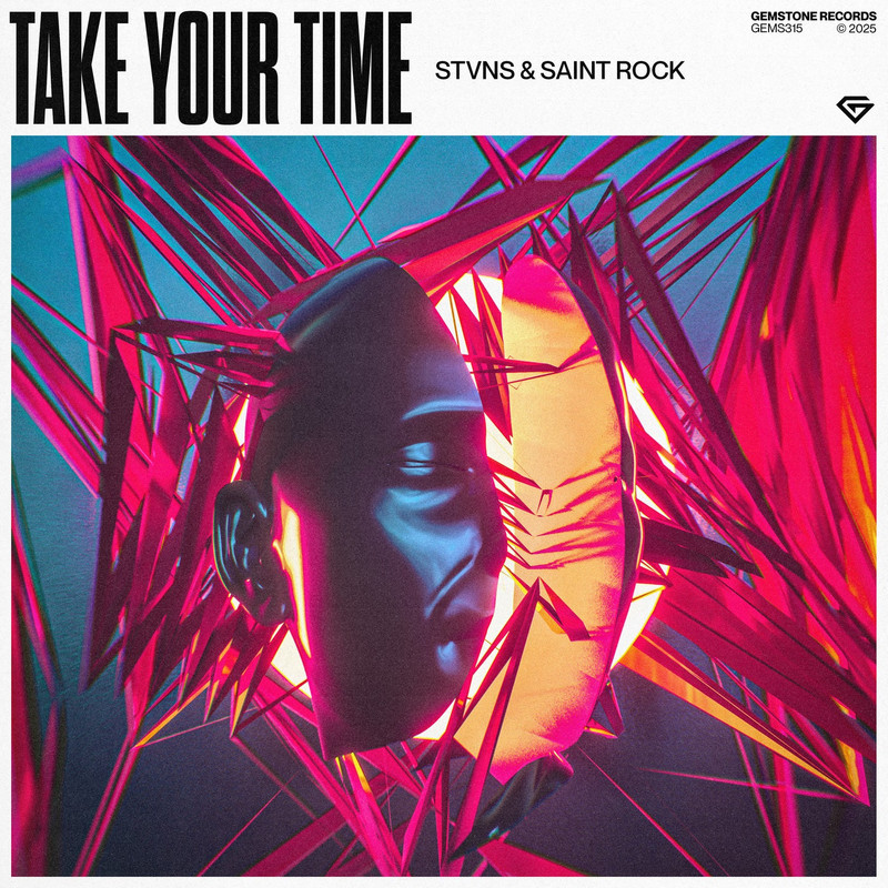 STVNS, Saint Rock - Take Your Time (Extended Mix)