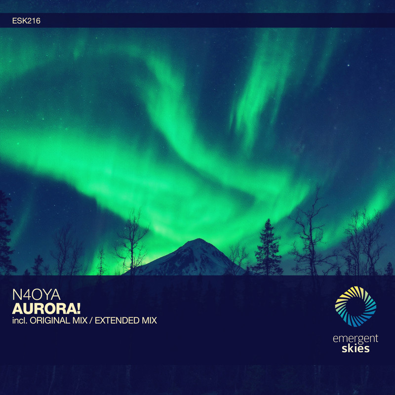 N4oya - Auroa! (Extended Mix)