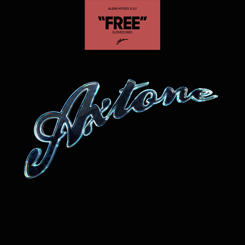 Albin Myers x ILY - FREE (LOVECORE) (Extended Mix)