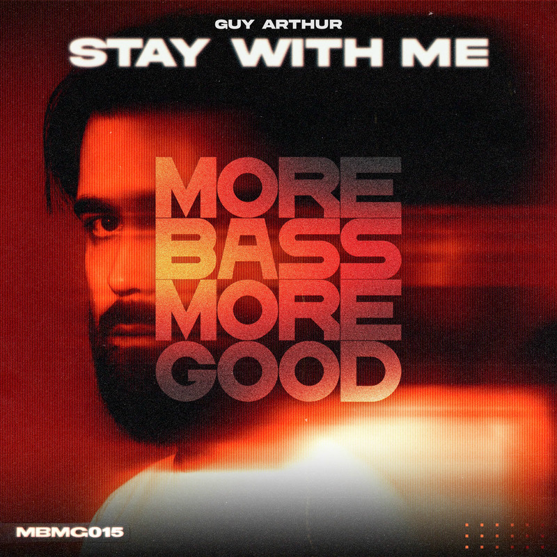 Guy Arthur - STAY WITH ME (Original Mix)