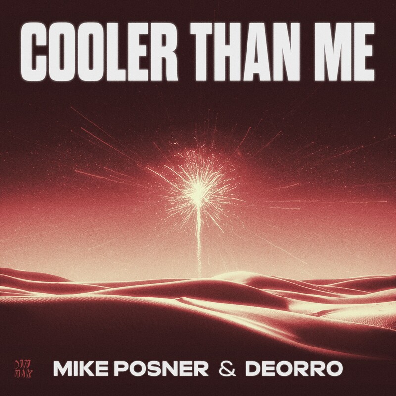 Mike Posner - Cooler Than Me (Deorro Remix)