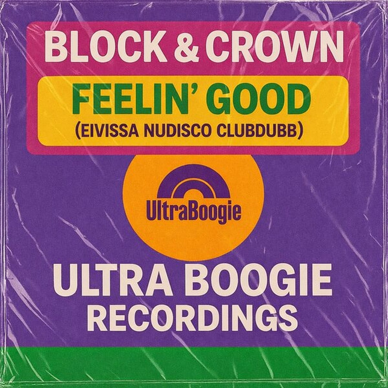 Block & Crown - Feelin Good (Eivissa Nu Disco Dubb)