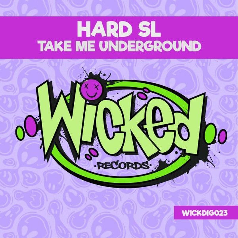 Hard SL - Take Me Underground (Rave Mix)
