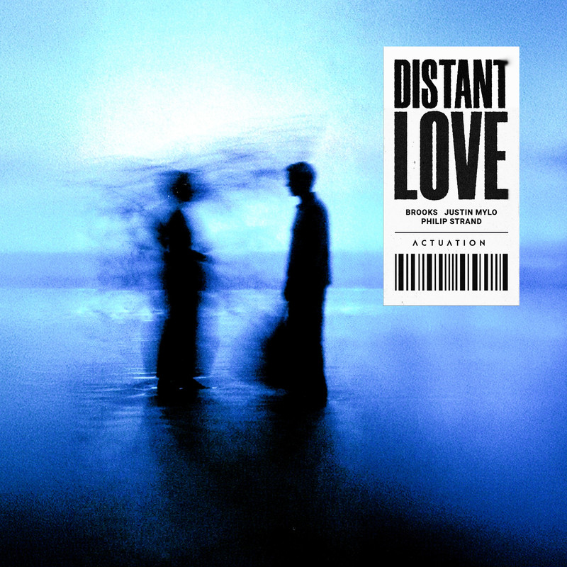 Brooks, Justin Mylo, Philip Strand - Distant Love (Extended Mix)
