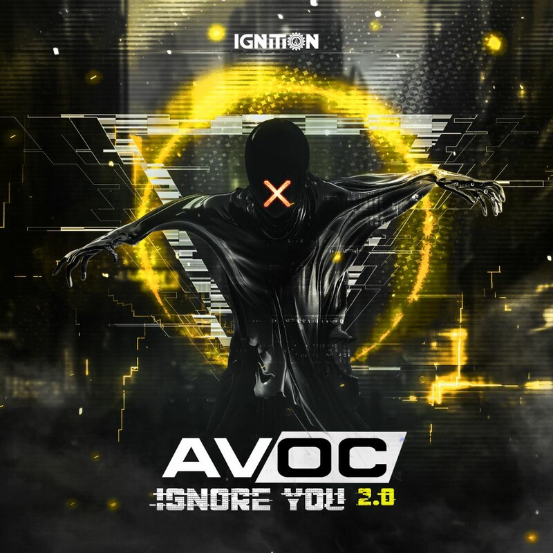 Avoc - Ignore You 2.0 (Original Mix)