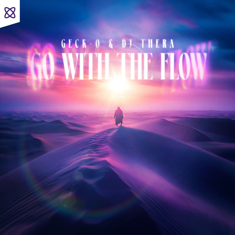 DJ Thera, Geck-O - Go With The Flow (Pro Mix)