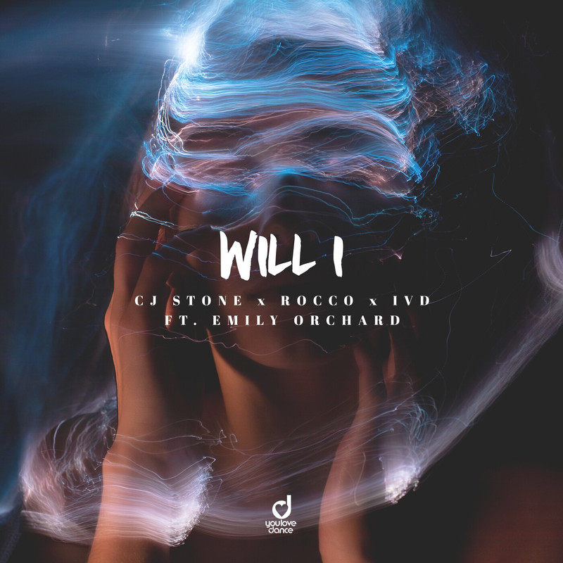 CJ Stone, Rocco, IVD - Will I (feat. Emily Orchard) (Extended Mix)