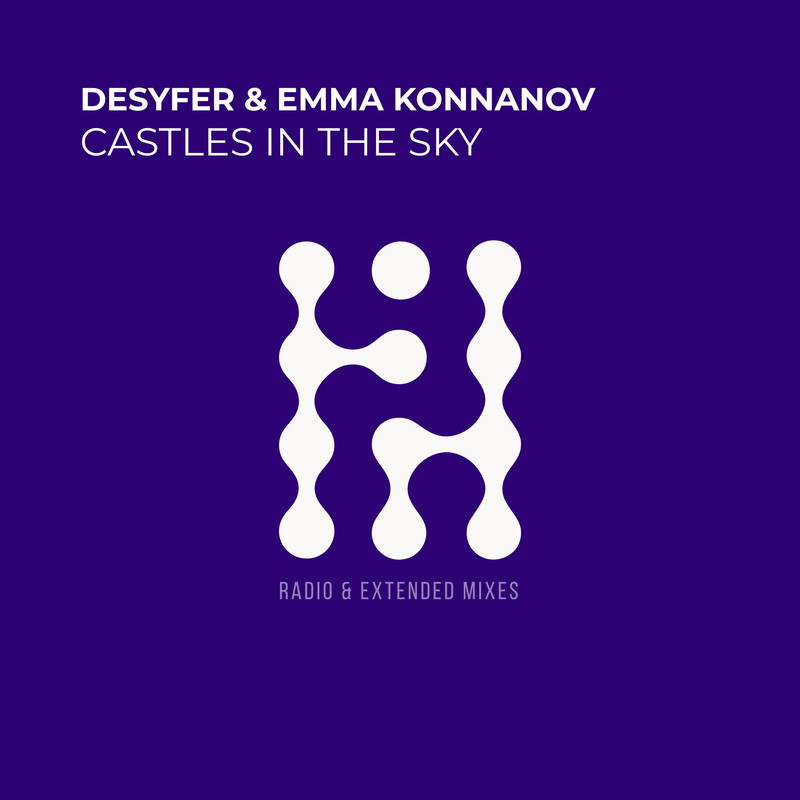 Desyfer & Emma Konnanov - Castles In The Sky (Extended Mix)