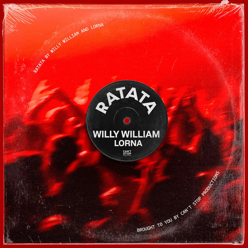 Willy William & Lorna - RATATA (Extended Mix)