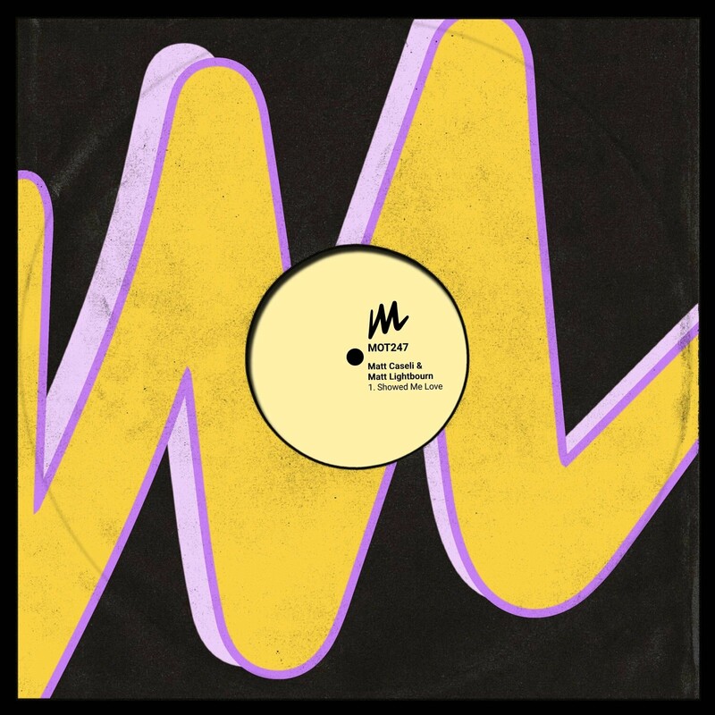 Matt Caseli & Matt Lightbourn - Showed Me Love (Extended Mix)