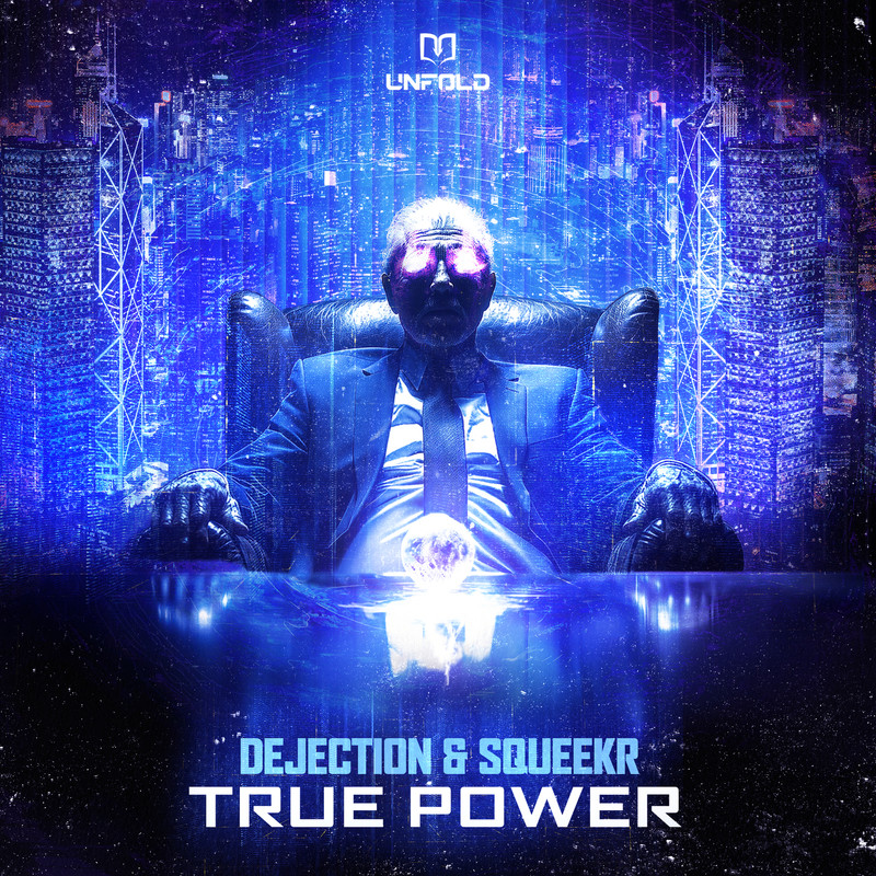 Dejection, SQUEEKR - True Power (Extended Mix)