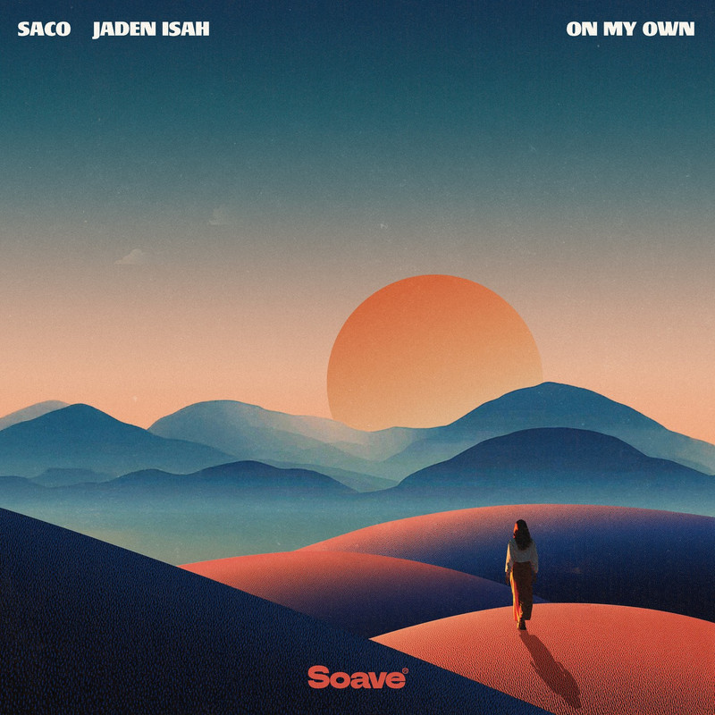 Saco - On My Own (feat. Jaden Isah) (Original Mix)
