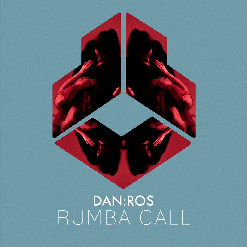 DANROS - Rumba Call (Extended Mix)