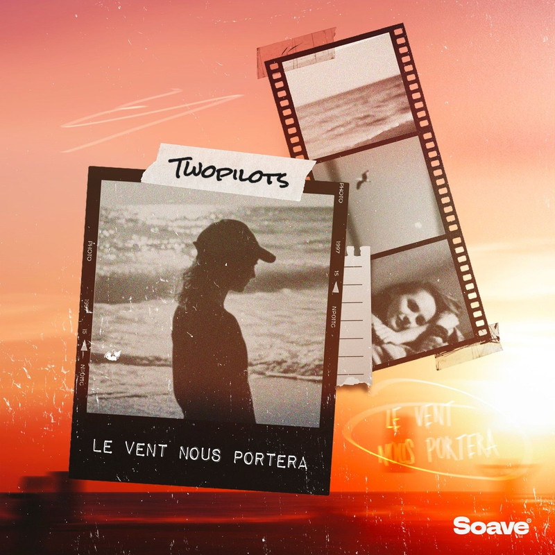 TWOPILOTS - Le vent nous portera (Extended Mix)