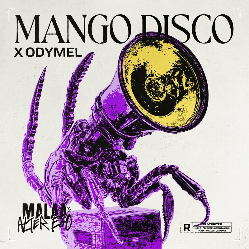 Malaa (Alter Ego) & Odymel - Mango Disco (Original Mix)