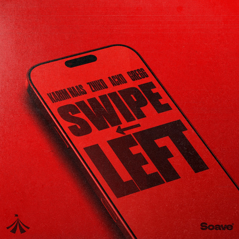 Karim Naas, ZHIKO, Acko & GREGG - SWIPE LEFT (Original Mix)