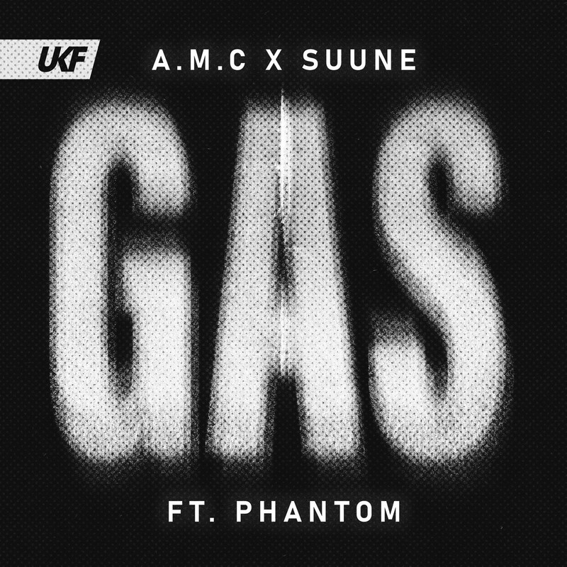 A.M.C & SUUNE - Gas (feat. Phantom) (Original Mix)