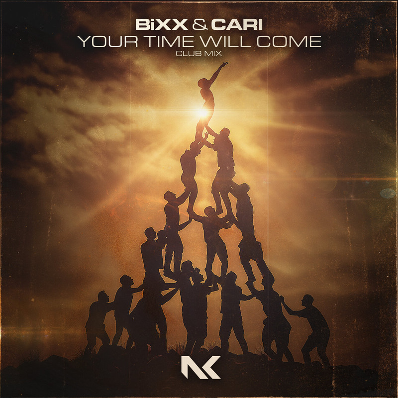 BiXX & Cari - Your Time Will Come (Extended Club Mix)