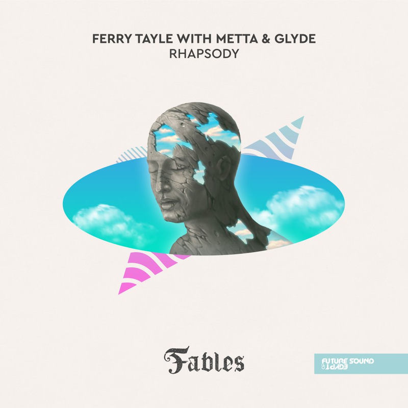 ferry tayle & Metta & Glyde - Rhapsody (Original Mix)