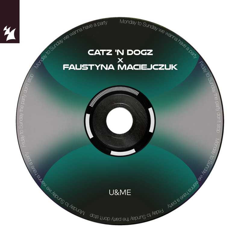 Catz 'n Dogz x Faustyna Maciejczuk - U&Me (Extended Mix)
