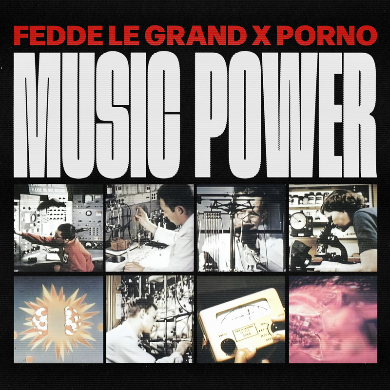 Fedde Le Grand & Porno - Music Power (Extended Mix)