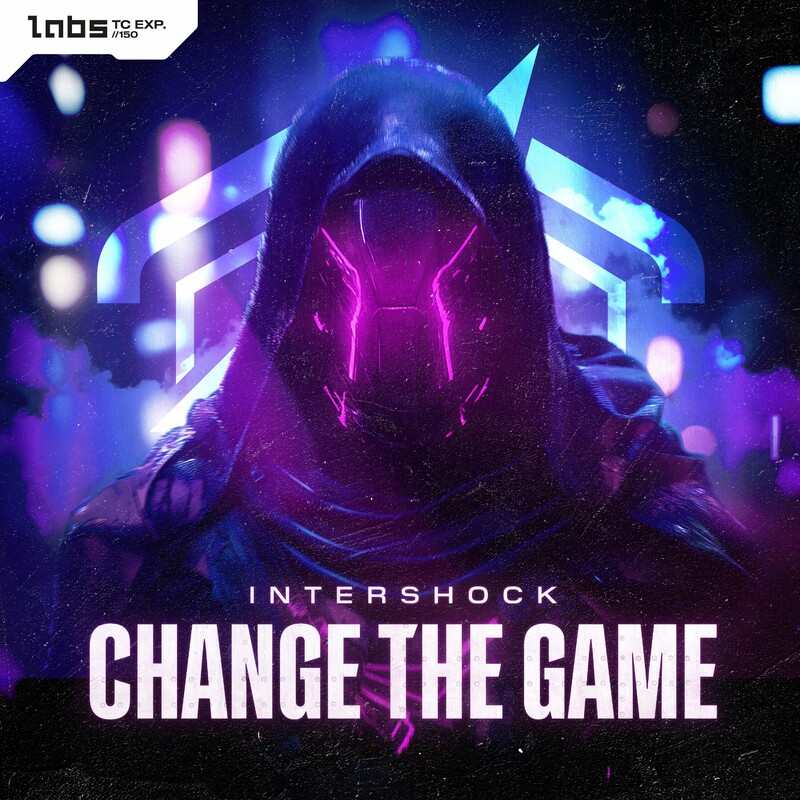 Intershock - Change The Game (Original Mix)