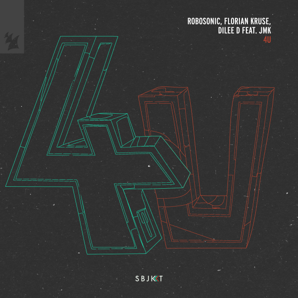 Robosonic, Florian Kruse, Dilee D & JMK - 4U (Extended Mix)