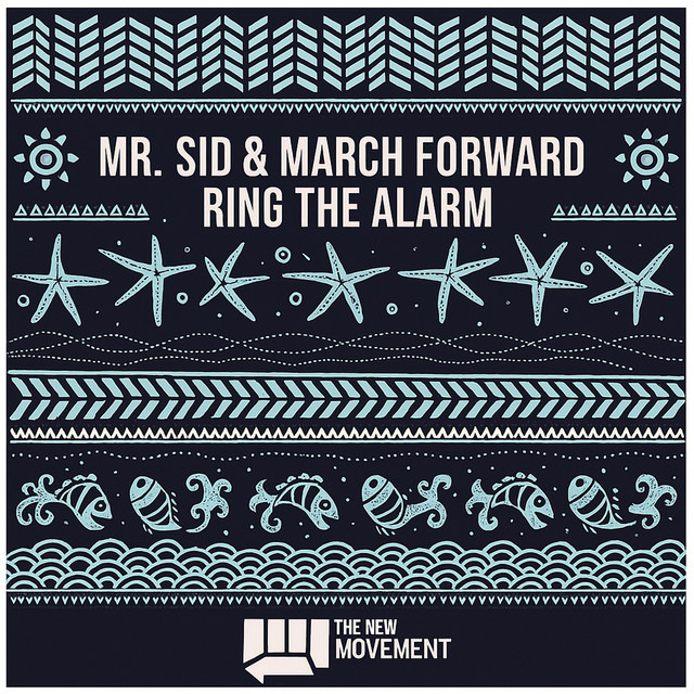March Forward & Mr. Sid - Ring The Alarm (Original Mix)