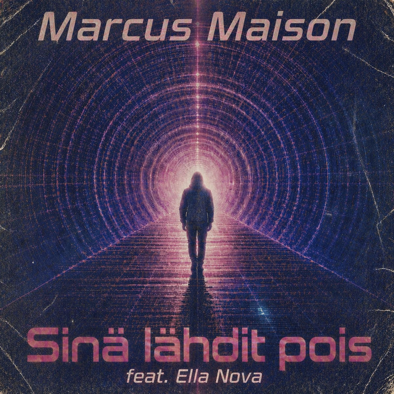 Marcus Maison - Sin&auml; l&auml;hdit pois (feat. Ella Nova) (Original Mix)