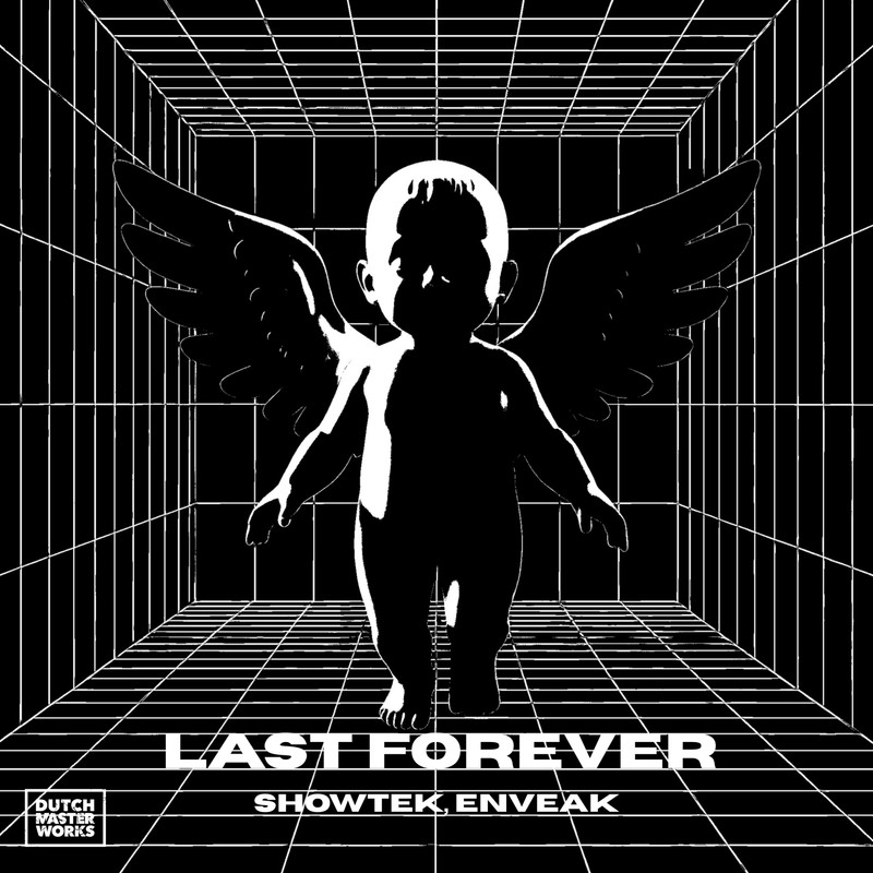 Showtek & SHOWTEKNO & Enveak - Last Forever (Extended Mix)