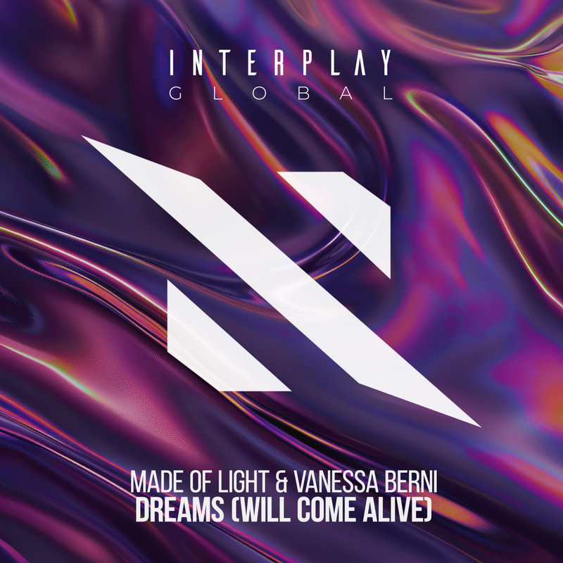 Made Of Light & Vanessa Berni - Dreams (Will Come Alive) (Extended Mix)