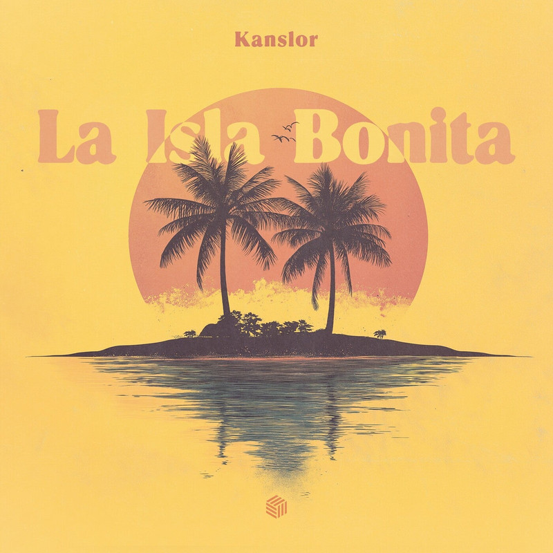 Kanslor - La Isla Bonita (Afro House Extended Mix)