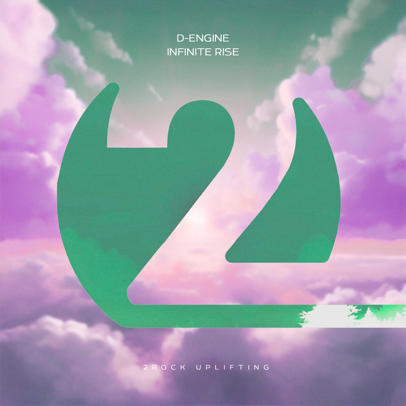 D-Engine - Infinite Rise (Extended Mix)